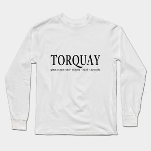 Surf Beach Victoria Torquay address. Long Sleeve T-Shirt